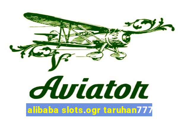 alibaba slots.ogr taruhan777