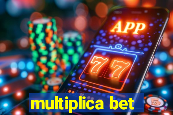 multiplica bet