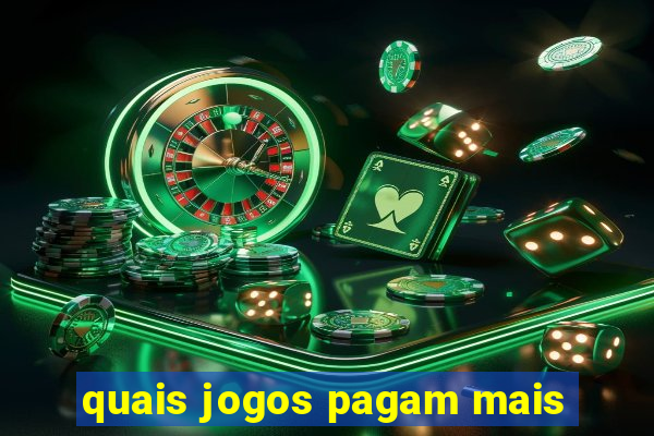 quais jogos pagam mais