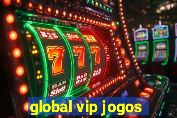 global vip jogos