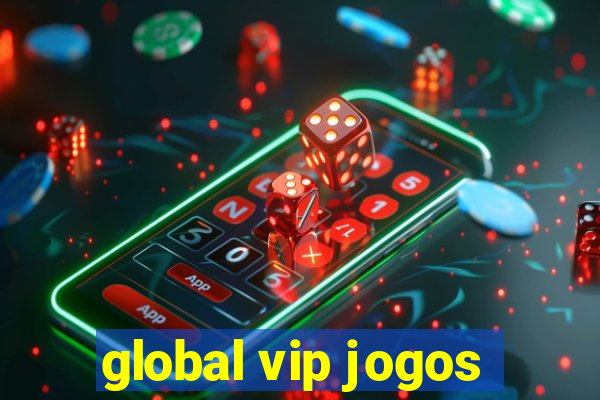 global vip jogos