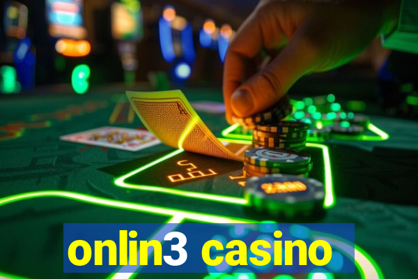 onlin3 casino