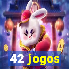 42 jogos