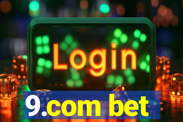 9.com bet