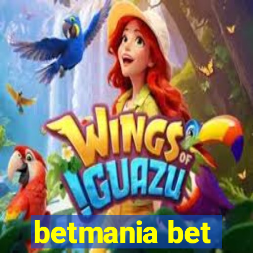 betmania bet