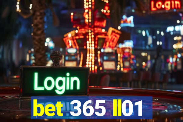 bet 365 ll01