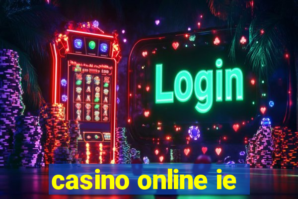 casino online ie