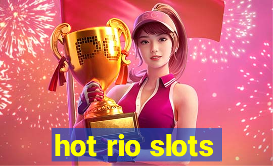 hot rio slots