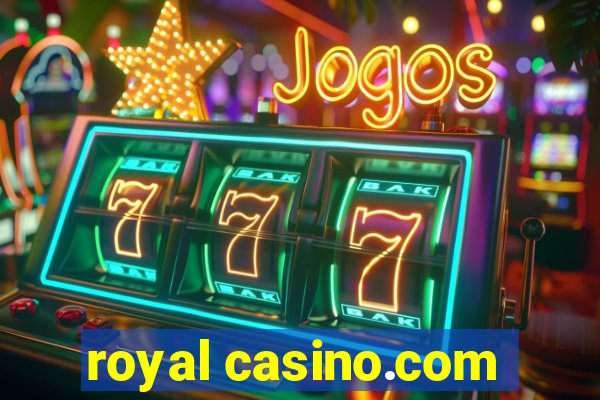 royal casino.com