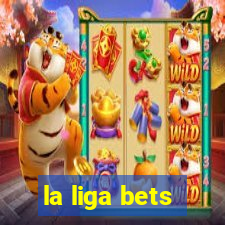 la liga bets