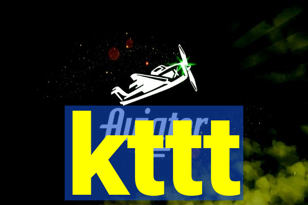 kttt