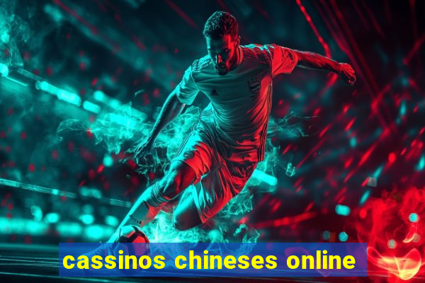 cassinos chineses online