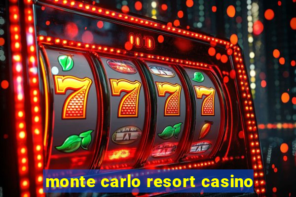 monte carlo resort casino