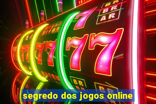 segredo dos jogos online