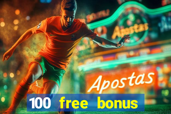 100 free bonus casino no deposit philippines