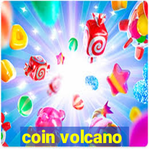 coin volcano