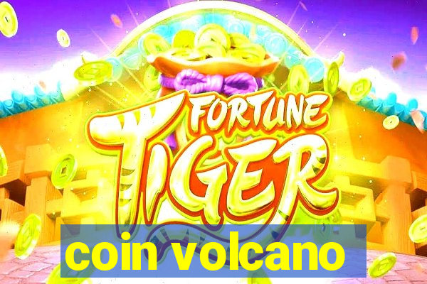 coin volcano