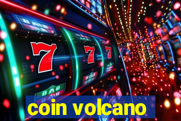 coin volcano