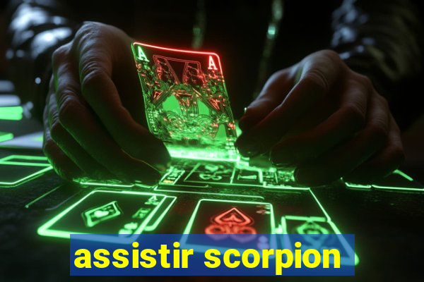 assistir scorpion