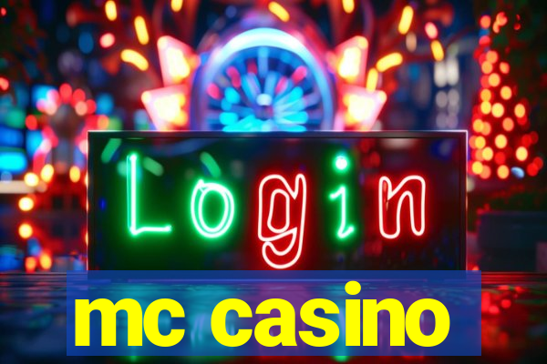 mc casino