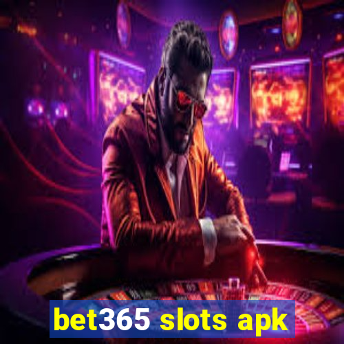 bet365 slots apk