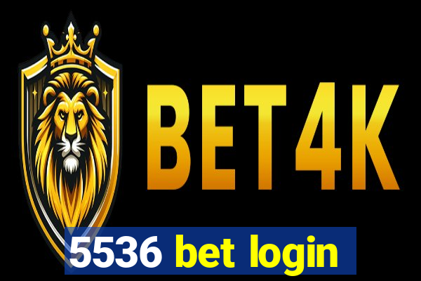 5536 bet login