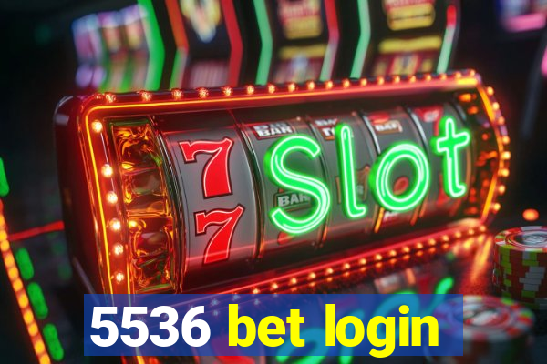 5536 bet login