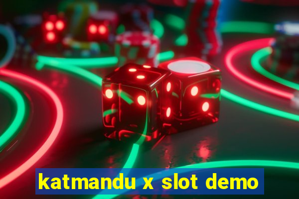 katmandu x slot demo