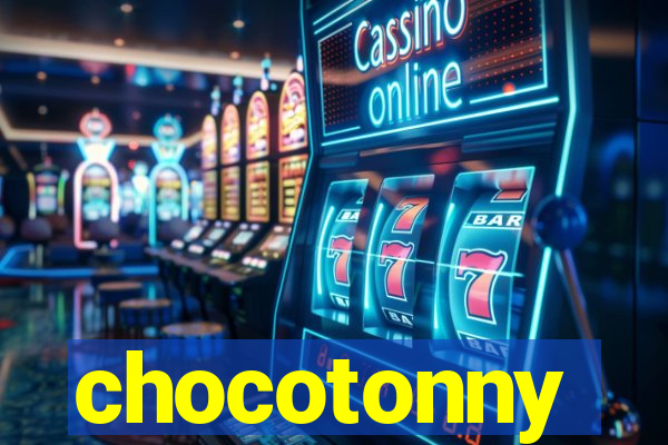 chocotonny