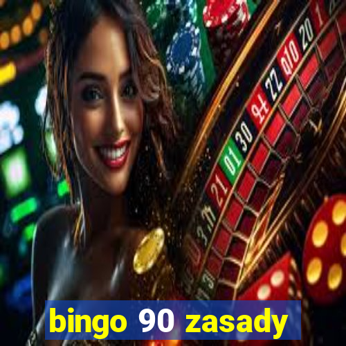 bingo 90 zasady