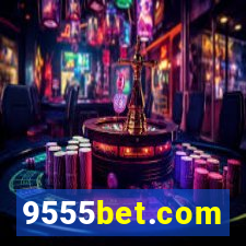 9555bet.com