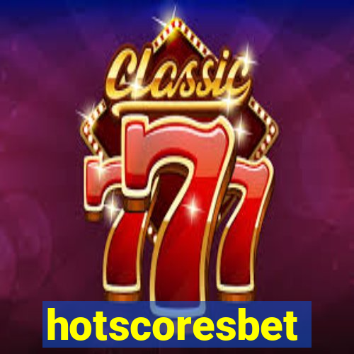 hotscoresbet