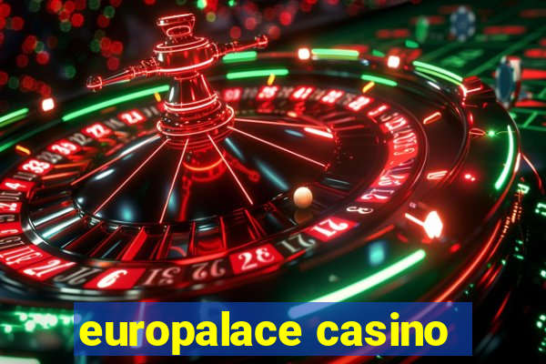 europalace casino