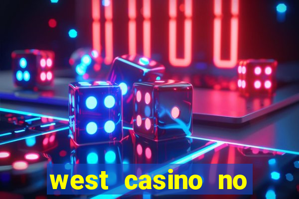 west casino no deposit bonus