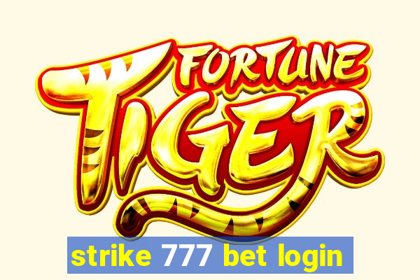 strike 777 bet login