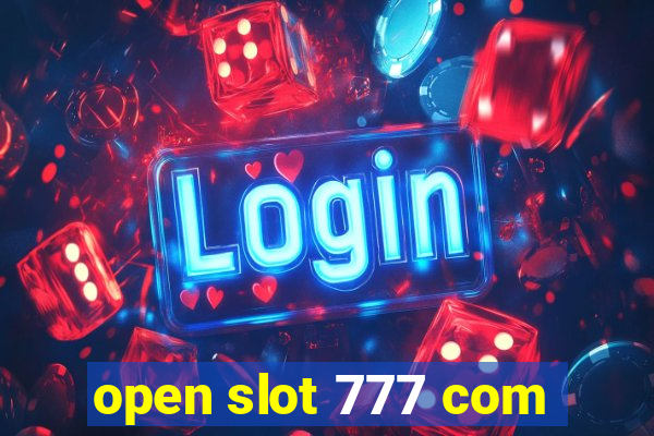 open slot 777 com