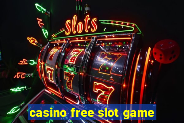 casino free slot game