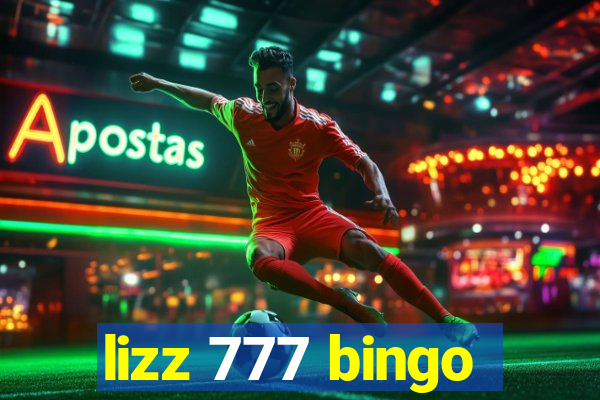 lizz 777 bingo