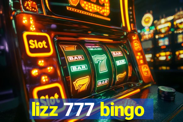 lizz 777 bingo