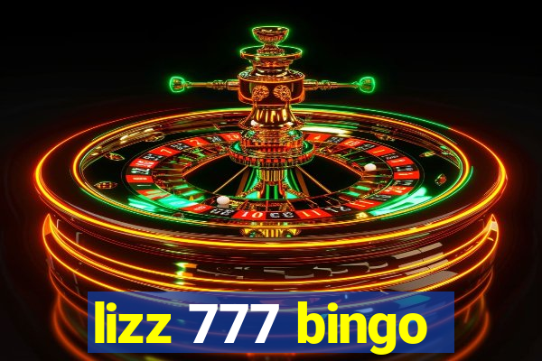 lizz 777 bingo