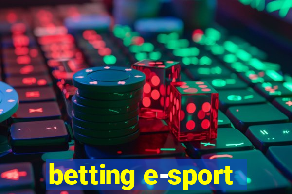 betting e-sport