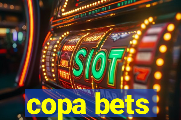 copa bets