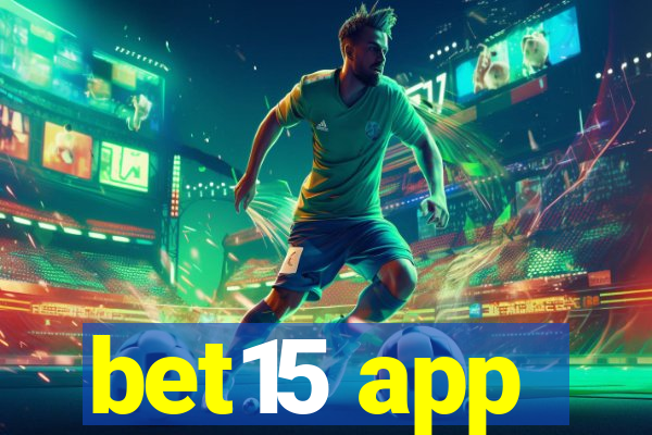 bet15 app