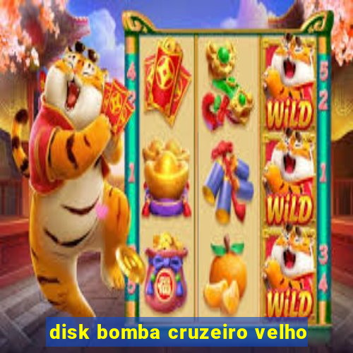 disk bomba cruzeiro velho