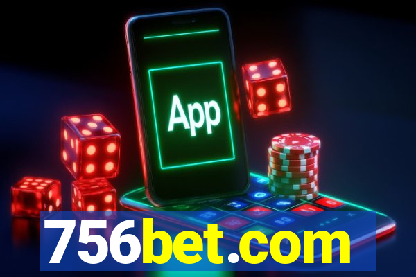 756bet.com