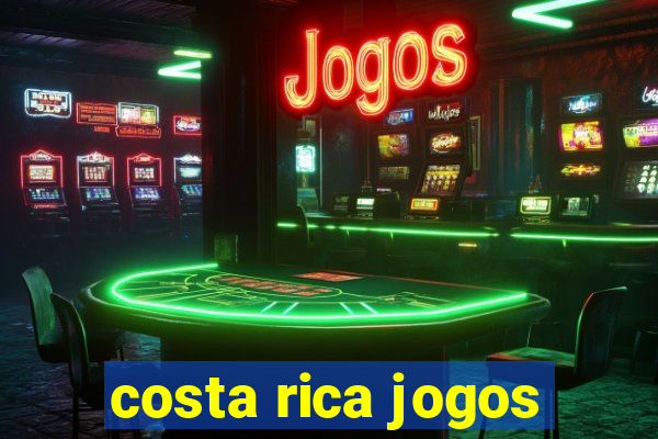 costa rica jogos