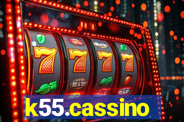 k55.cassino