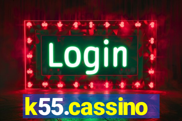 k55.cassino