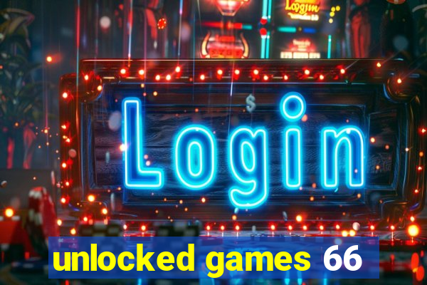 unlocked games 66