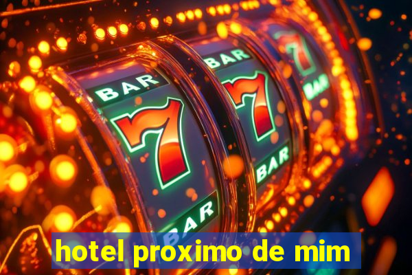 hotel proximo de mim